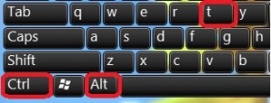 use 2 hot-keys, one is CTRL-ALT-T use 2 hot-keys, one is CTRL-ALT-T