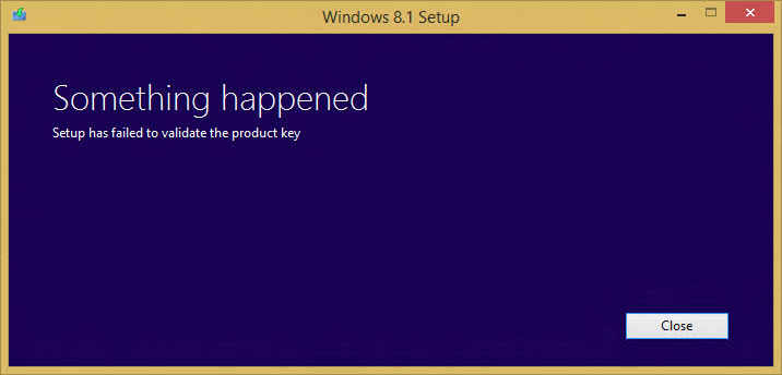 Windows 8.1 Failed to validate product key